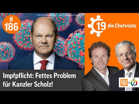 Rohrkrepierer Impfpflicht: "Scholz fährt gegen die Wand" / Bürokratiemonster / ARD/ZDF-Alarmismus