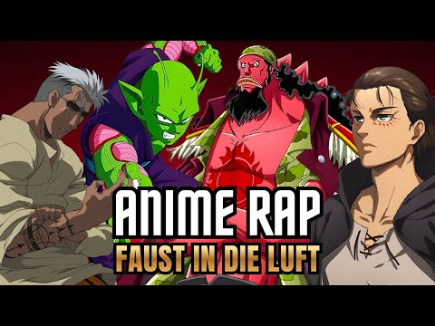 ENMA x GEKI x TENSAI x KAZAMA - FAUST IN DIE LUFT (Unterdrückte Völker Song) [Anime Rap]