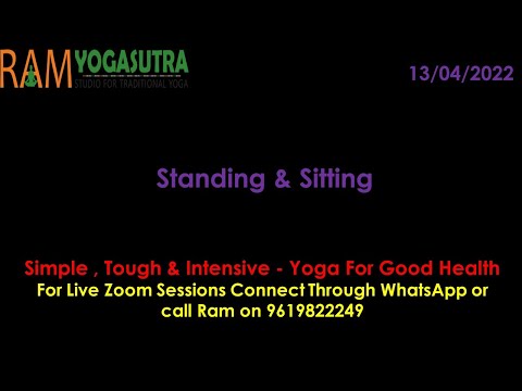 Standing And Sitting Asanas - RYS Session - 13/04/2022