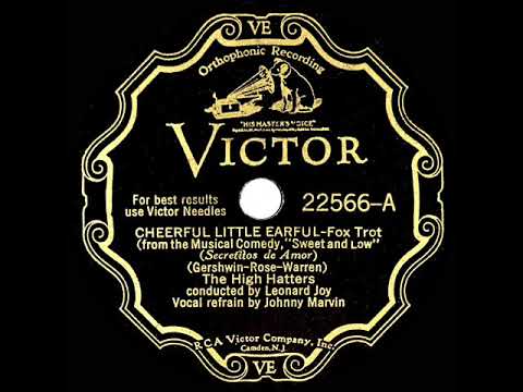 1930 High Hatters - Cheerful Little Earful (Johnny Marvin, vocal)