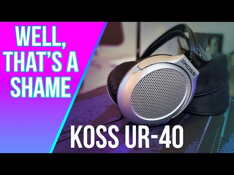 (We all make mistakes) Koss UR-40 - Headphone Highlights