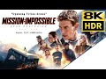 Mission Impossible Dead Reckoning Part One Title Opening Scene 8K HDR HQ Sound