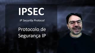 IPSEC e a segurança das VPNs