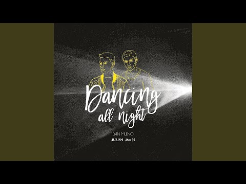 Dancing All Night (Extended Version)