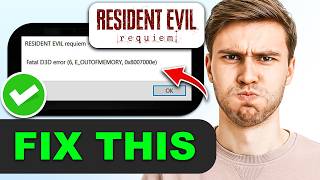 How to Fix Fatal D3D Error in Resident Evil Requiem in 2026