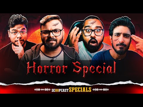 Scariest Horror Stories | ScoopCast Specials