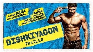 Dishkiyaoon (Official Trailer) | Harman Baweja, Sunny Deol, Ayesha Khanna
