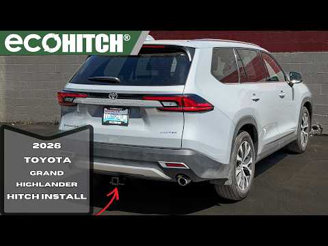 How to Install a Trailer Hitch on a 2026 Toyota Grand Highlander EcoHitch X7530S