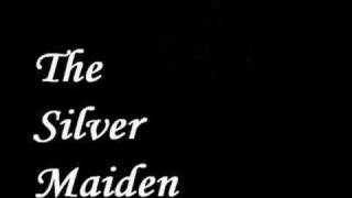 Silver Maiden - Aina