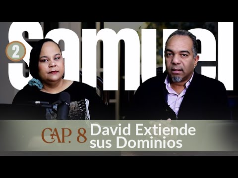 "Libro de 2 Samuel Cap. 8 " #ConociendoLaPalabraDeDios #293 - Prs. Israel & Virginia Medina Brito