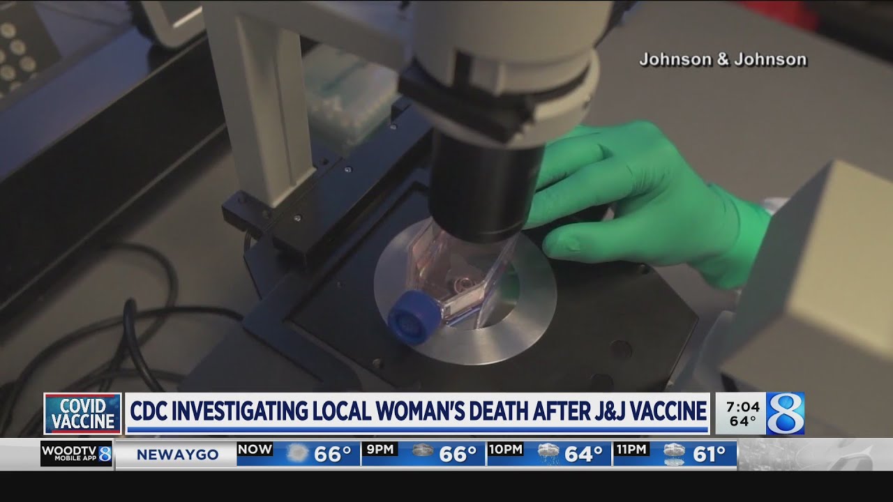 CDC Investigating Local Woman’s Death After J&J Vaccine