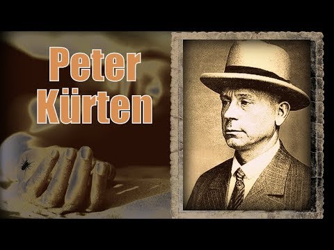 Erschreckendes wahres Verbrechen: Peter Kürten - Der ahnungslose Vampir