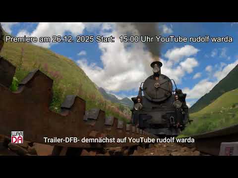 Der Film: DFB Dampfbahn Furka-Bergstrecke Cab Ride von Oberwald nach Realp