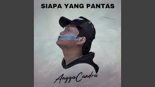 Download lagu Siapa Yang Pantas mp3