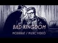 Moderat - "Bad Kingdom" (Official Music Video ...