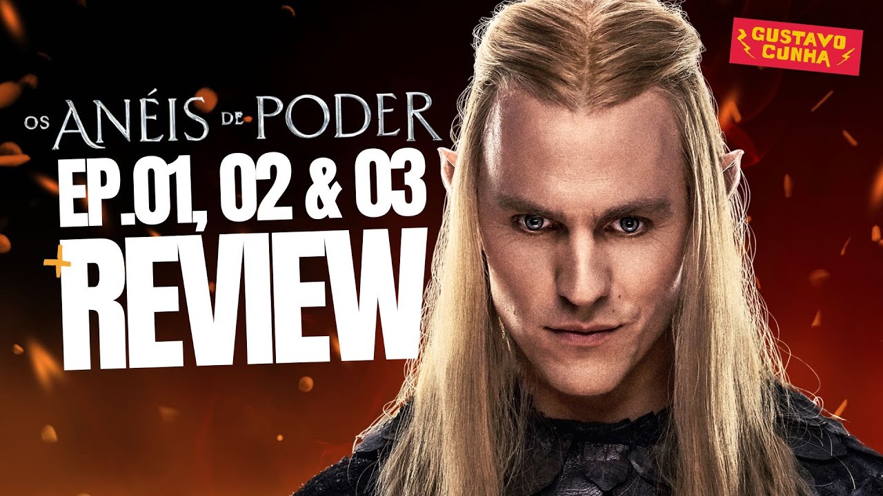 ANÉIS DE PODER | EP.01, EP.02 e EP.03 | TEMPORADA 2 - REVIEW