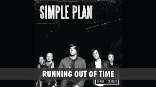 SIMPLE PLAN - RUNNING OUT OF TIME (LYRICS)