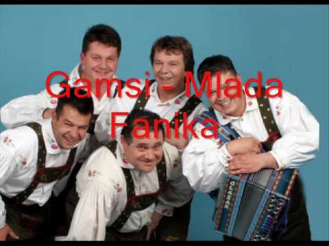 Gamsi - Mlada Fanika
