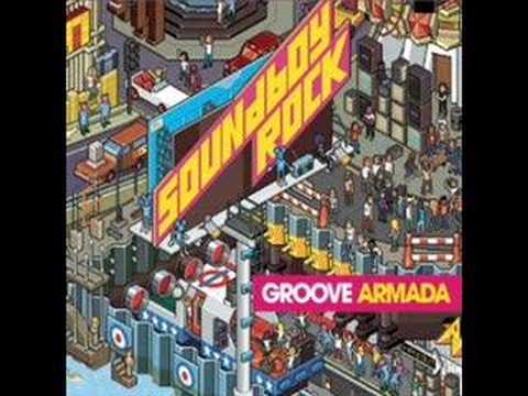 Groove Armada - The Girls Say