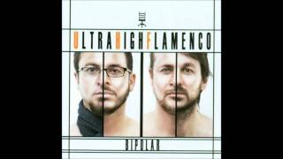 UHF  Ultra High Flamenco - La Tanguirera -  Bipolar (2011).wmv
