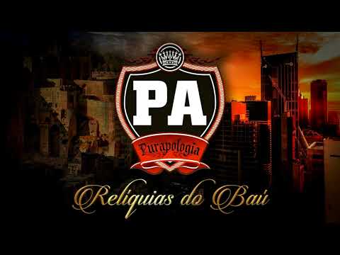 Purapologia - Pras Guerreiras - Relíquias Do Baú
