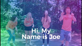 CAMP SONGS! (HI, MY NAME IS JOE)