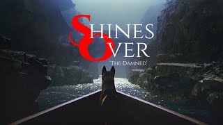Shines Over: The Damned announcement trailer teaser