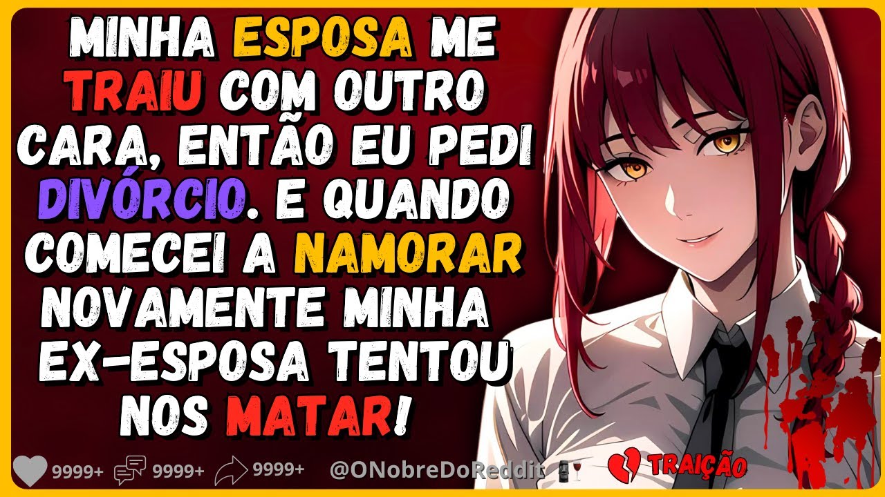 🗿🍷Minha esposa me culpou por me trair, e tentou me atropelar. #relatosdoreddit