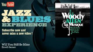 Erroll Garner - Will You Still Be Mine - JazzAndBluesExperience