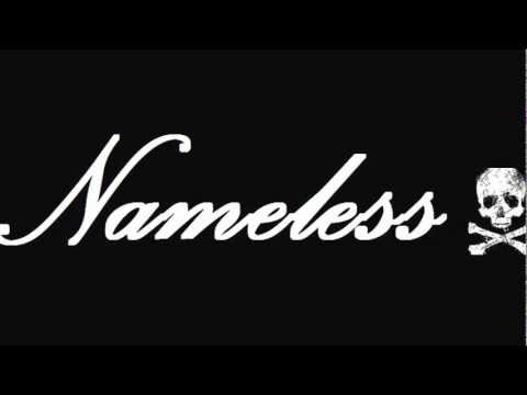 Nameless- We Have NO Name
