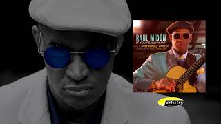Raul Midón - If You Really Want