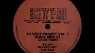 The Klubb Kidz - 83 West Project Vol. 1 - Da Trip