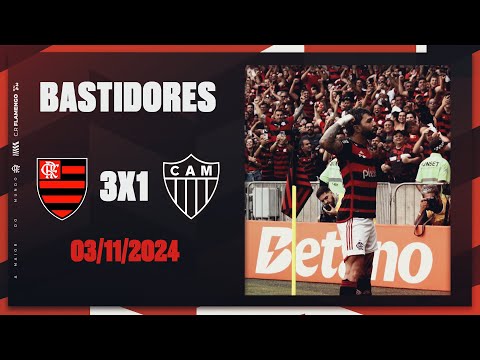 Behind the Scenes | Flamengo 3 x 1 Atlético-MG