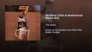 Mindless Child of Motherhood (Mono Mix)