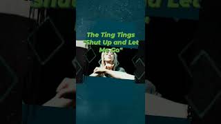 "Shut Up and Let Me Go" The Ting Tings #thetingtings #indietronica #synthpop #dancepunk #indiepop