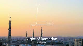 Download lagu Backsound No Copyright Night of Ramadan | Islami mp3