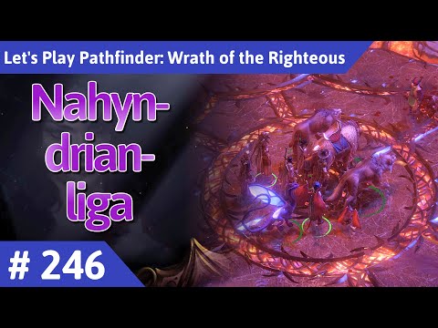 Pathfinder: Wrath of the Righteous deutsch Teil 246 - Nahyndrianliga Let's Play