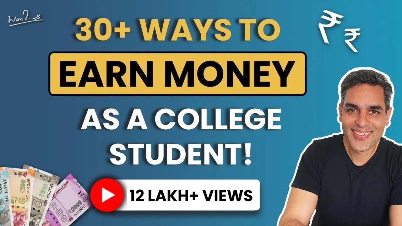 Making money as a college student | Ankur Warikoo HIndi Video | How to make money Online in 2021