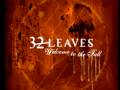 32 Leaves 'Makeshift' 