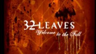 32 Leaves 'Makeshift'