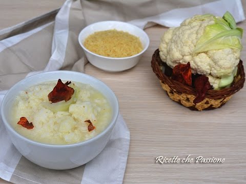 Minestra di riso con cavolfiore - Ricette che Passione