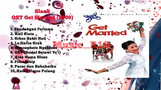 Download lagu 2009 Slank - Ost Get Married Full Album #fyp #slank #fypage #viralvideo #viralvideos #fypp #fypviral mp3