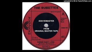 The Rubettes 1 March 1974 — Sugar Baby Love [2020 Remaster]