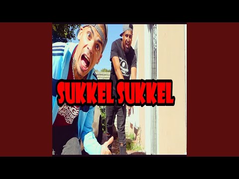 Sukkel Sukkel