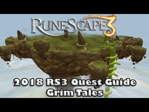 RS3 Quest Guide 2018 - Grim Tales-  How to Defeat Glod!  (Up to Date!)