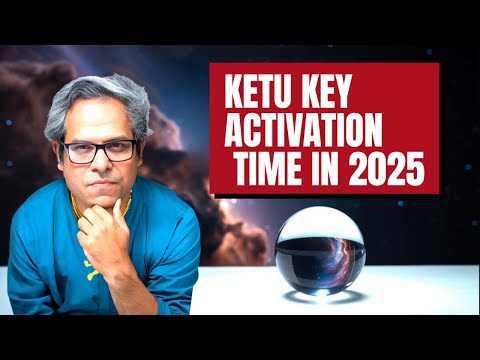 How Ketu becomes active in your chart in 2025 (rare technique)