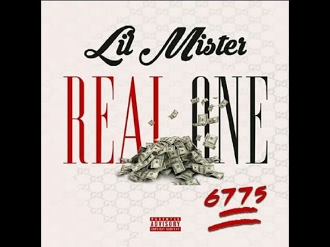 Lil Mister -Real One (Sorry4MisterGuwop)