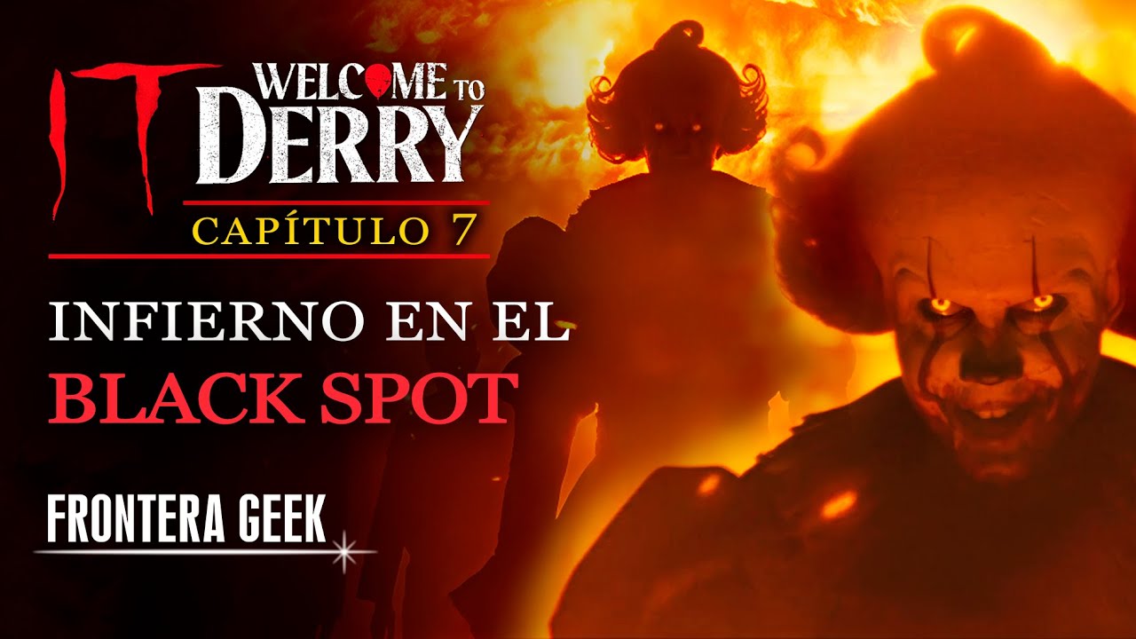 🤡🎈 IT - WELCOME TO DERRY | Episodio 7 - Análisis y Referencias, Reseña | ESO - Bienvenidos a DERRY