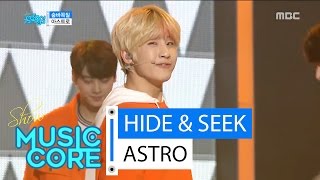 [HOT] ASTRO - HIDE&SEEK, 아스트로 - 숨바꼭질 Show Music core 20160326