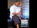 Mannie Fresh - Chubby Boy